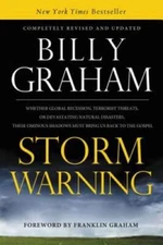 Storm Warning: Whether global recession, terrorist threats, or deva - ACCEPTABLE