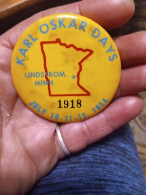 Karl Oskar Days Lindstrom, Minnesota July 10,11,12 1964 Pinback Vintage