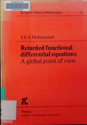 Retarded functional differential equations a global point of view S.E.A. 2504471