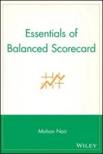 Essentials of Balanced Scorecard - Paperback By Nair, Mohan - GOOD