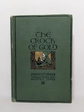 The Crock of Gold by James Stephens 1922 - Hardcover Book - The Macmillan Co.