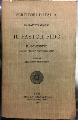 (Literatur) G. Guarini - DER PASTOR FIDO UND DAS KOMPENDIUM DER TRAGIKOMISCHEN POESIE