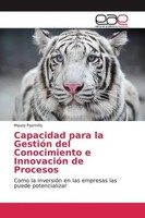 Mauro PazmiñO | Capacidad Para La GestióN Del Conocimiento E InnovacióN De...