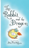 Dan Paul Roberts | The Rabbit And The Dragon | Taschenbuch | Englisch (2013)