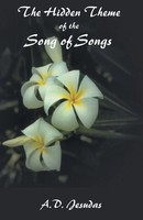 A. D. Jesudas | The Hidden Themeof The Song Of Songs | Taschenbuch | Englisch
