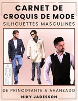 Carnet De Croquis De Mode Silhouettes Masculines Niky Jadesson Taschenbuch 2025