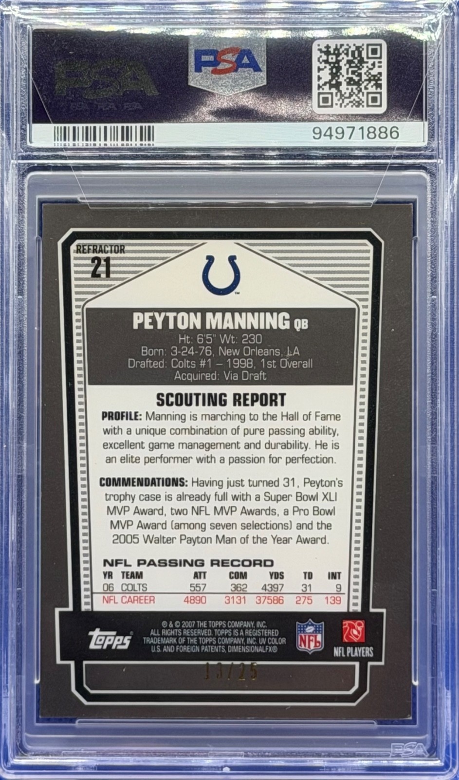 2007 Topps Draft Picks Chrome GOLD REFRACTOR /25 DPP Peyton Manning PSA 7 POP 1 view 2