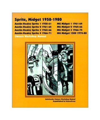 Sprite, Midget 1958-1980 Autobook