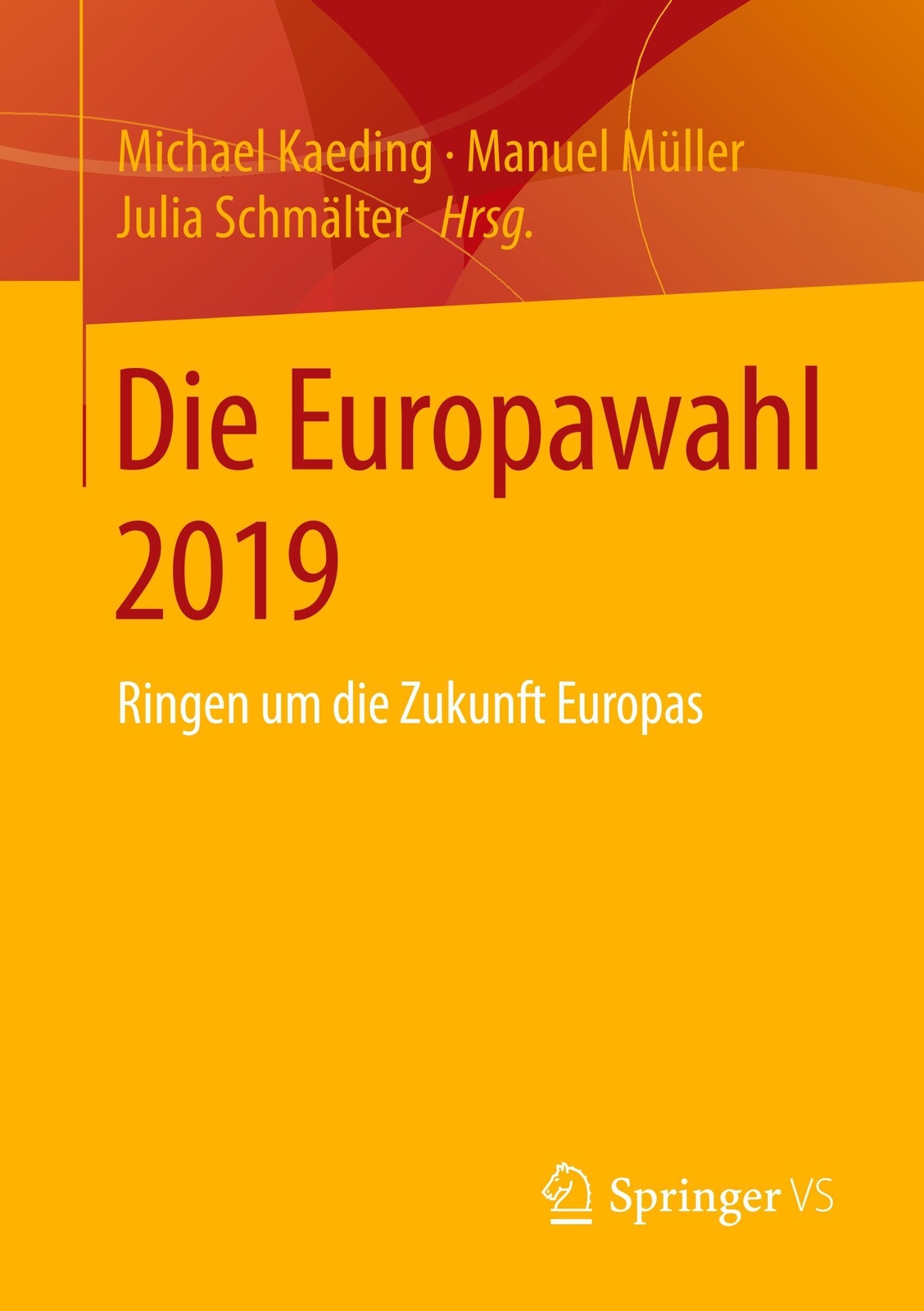 Thumbnail - Michael Kaeding (u. A.) | Die Europawahl 2019 | Taschenbuch | Deutsch