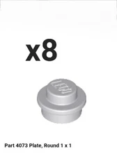 LEGO Part QTY x8 LIGHT BLUISH GRAY Plate, Round 1 x 1 - 4073