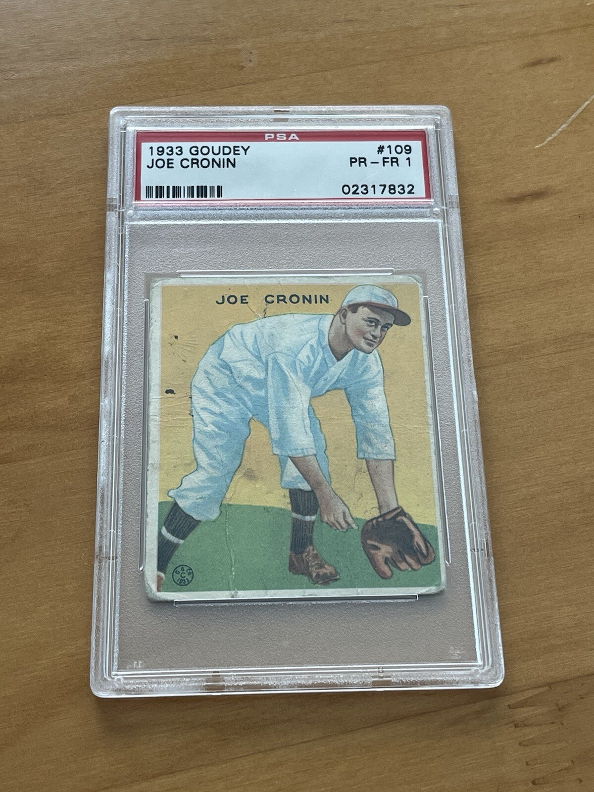 1933 Goudey #109 Joe Cronin PSA 1 HOF