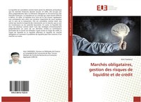 Amir Saadaoui | MarchéS Obligataires, Gestion Des Risques De Liquidité Et De...