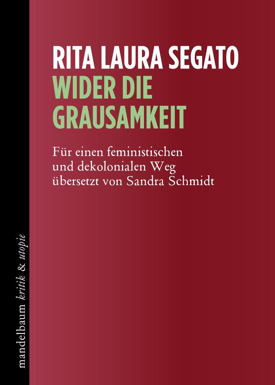 Thumbnail - Wider Die Grausamkeit Rita Laura Segato