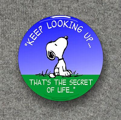 Keep Looking Up Snoopy Wisdom Large Button Badge 58mm Diam Ebay