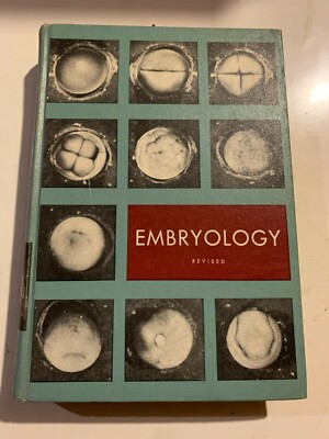 Embryology Revised and Enlarged Edition - Lester George Barth