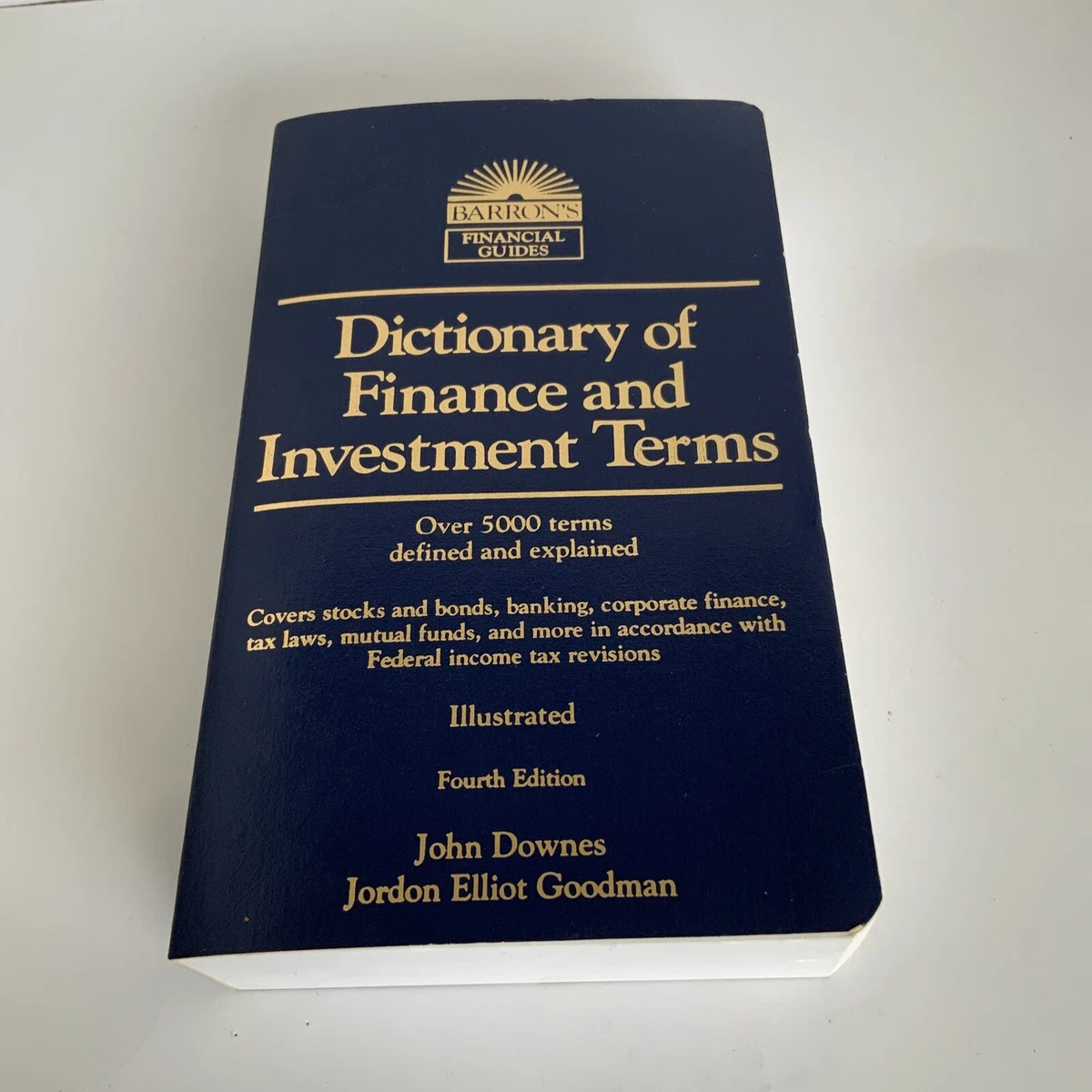 Dictionary of Finance and Investment Terms [BARRON'S FINANCE AND INVESTMENT HAND