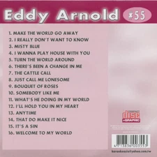 EDDY  ARNOLD COUNTRY KARAOKE CLASSICS CD+G VOL-55 NEW IN PLASTIC 16 TRACKS