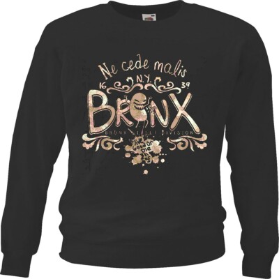 Sweatshirt BRONX STREET DIVISION NEW YORK NE CEDE MALIS AMERIKA USA VEREINIGTE