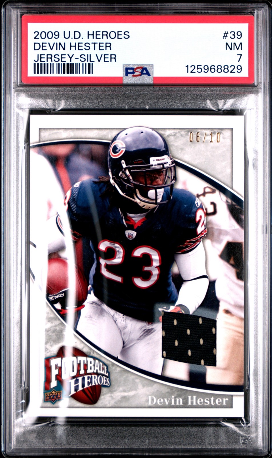 2009 Upper Deck Football Heroes - Devin Hester #39 Silver Patch /10 (MEM) PSA 7