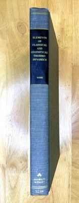 Vintage 1970 Classical & Statistical Thermodynamics by Nash (Harvard) HCVG