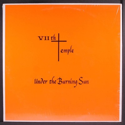 VIITH TEMPLE: under the burning sun PRIVATE 12'' LP 33 RPM Canada