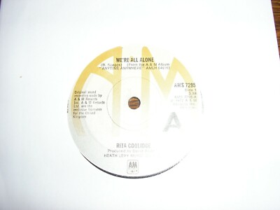 RITA  COOLIDGE WE'RE ALL ALONE / WHO'S TO BLESS AND WHO'S TO BLAME U.K AM  EX 