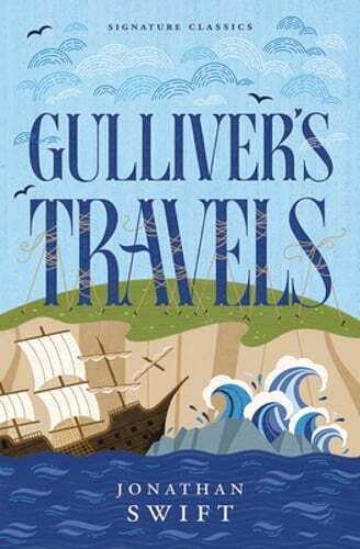 Gulliver's Travels by Jonathan Swift: New
