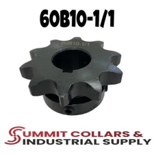 #60 Roller Chain Sprocket B Type 1" Bore 10 Tooth 60B-10-1/1