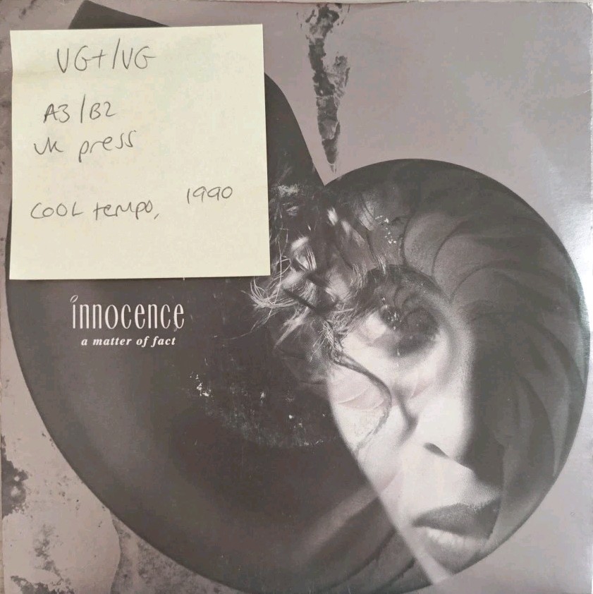 Innocence A Matter Of Fact Vinyl Record VG+/VG COOL223 1990
