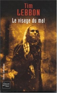 Le visage du mal von Tim Lebbon | Buch | Zustand sehr gut