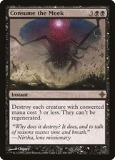 Consume the Meek 100 Rare Rise of the Eldrazi ROE MTG