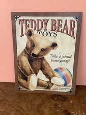 Metal Sign.Teddy Bear Toys “Take A Friend Home Today” USA Made 16” X 12.5”