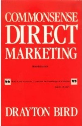 COMMONSENSE DIRECT MARKETING By Drayton Bird - Hardcover *Excellent Condition* - Zdjęcie 1 z 1