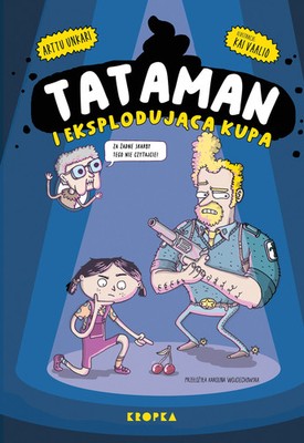 9788368382440 Tataman. 1. Tataman i eksplodująca kupa Kropka
