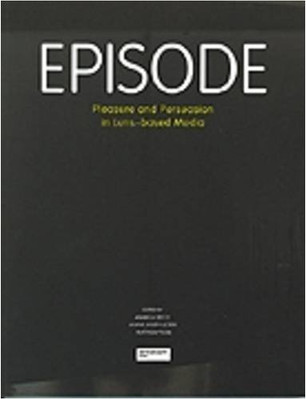 Episode: Pleasure and Persuasion in Lens-based Media Amanda Beech New Book