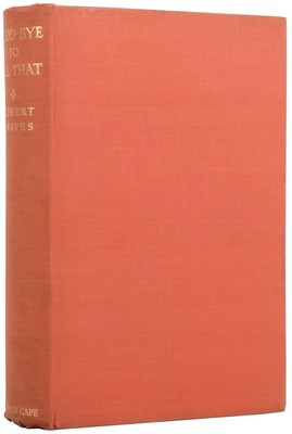 Robert GRAVES / Good-Bye to All That 1st Edition