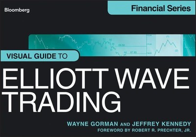 Wayne Gorman Visual Guide to Elliott Wave Trading