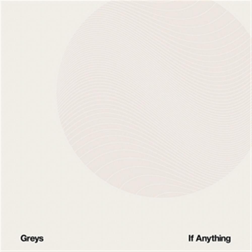 If Anything - Greys (Audio CD)