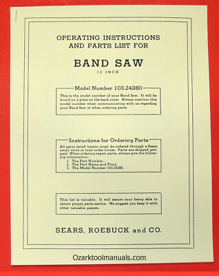#ad CRAFTSMAN 103.24280 12quot; Band Saw Owner#x27;s Operator#x27;s amp; Parts Manual 0899 $12.50