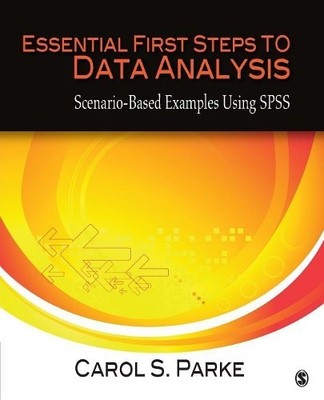 Essential First Steps to Data Analysis - 9781412997515
