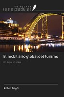 Robin Bright | El Mobiliario Global Del Turismo | Taschenbuch | Spanisch (2020)