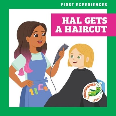 Hal Gets a Haircut by Alyssa Krekelberg Hardcover Book