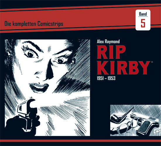 Thumbnail - Rip Kirby: Die Kompletten Comicstrips / Band 5 1951 - 1953 Alex