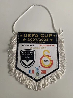 Bordeaux Galatasaray UEFA cup 2007 - 2008 fanion football pennant - Photo 1/2