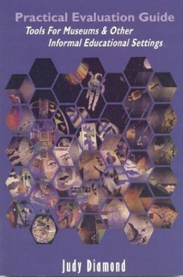 Practical Evaluation Guide: Tools for..., Diamond, Judy