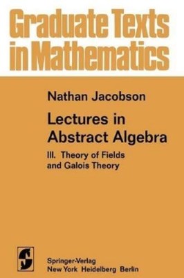 N. Jacobson Lectures in Abstract Algebra (Paperback) (UK IMPORT)