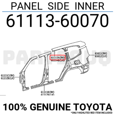 6111360070 Genuine Toyota PANEL SIDE INNER 61113-60070 | eBay
