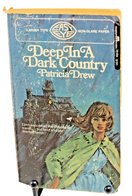 Patricia Drew Deep in a Dark Country Vintage Gothic Romance Suspense Easy Eye 73