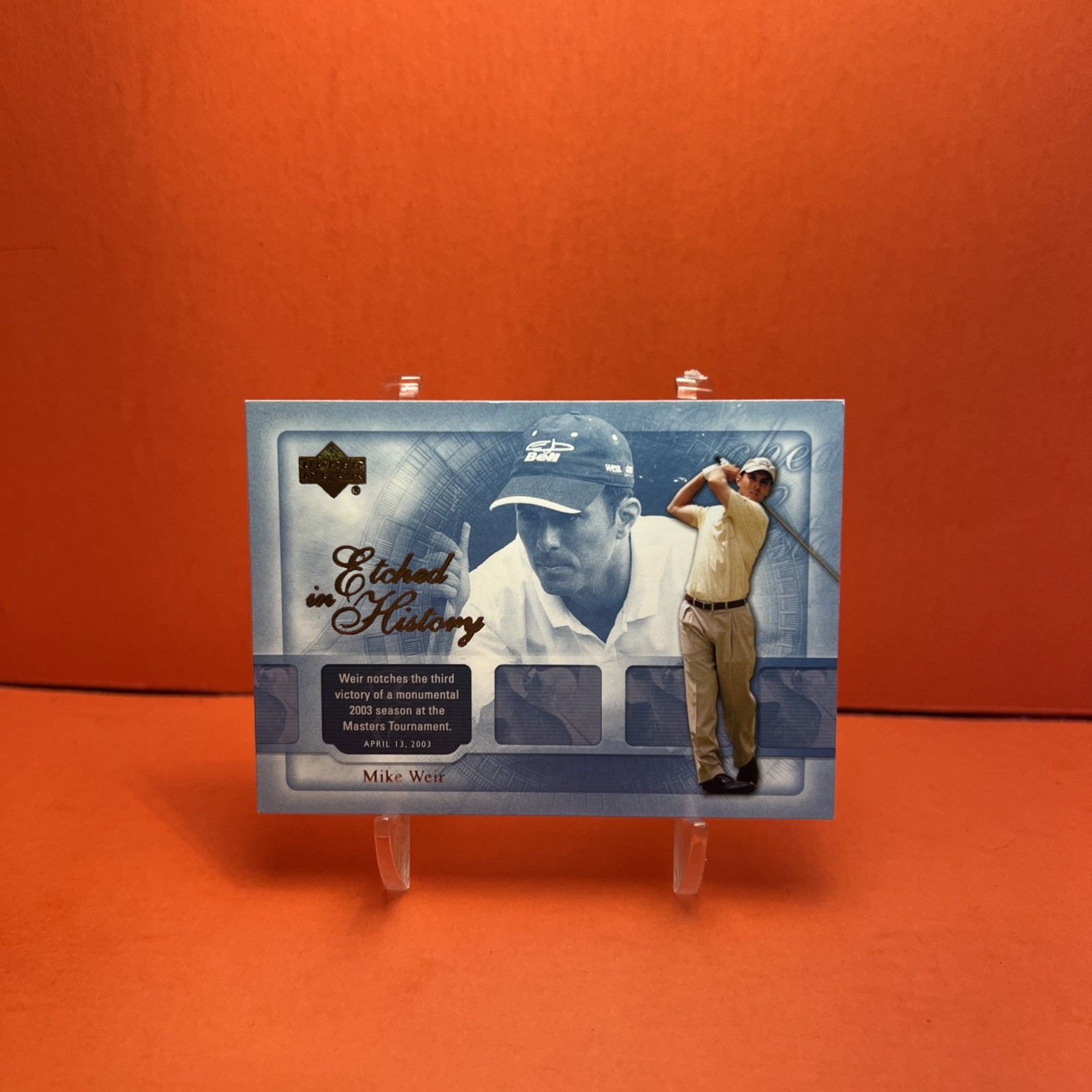 2004 Upper Deck Etched in History Mike Weir #44 NM🦄