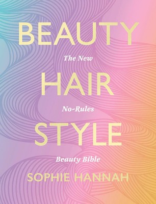 Sophie Hannah | Beauty, Hair, Style | Buch | Englisch (2023) | Gebunden